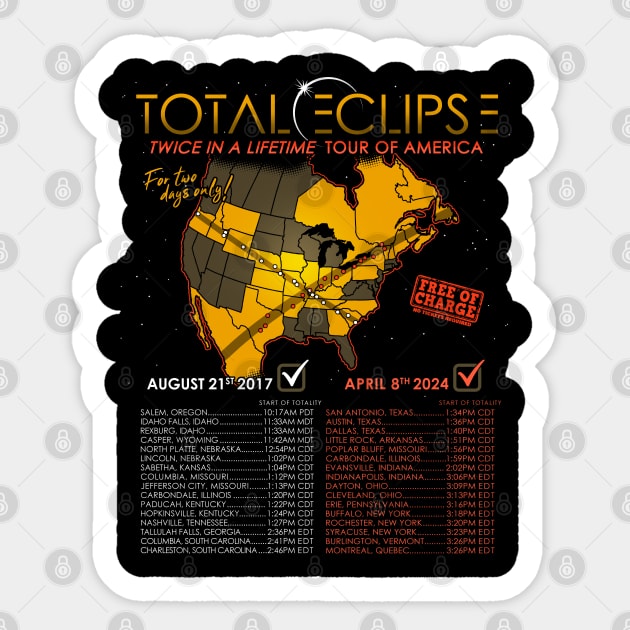 Total Solar Eclipse 2024 Twice In A Lifetime 2017 Sticker by NerdShizzle